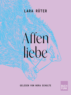 cover image of Affenliebe (ungekuerzt)